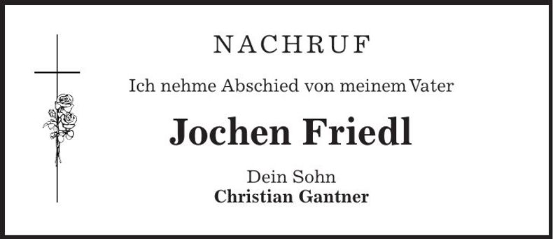 Traueranzeige Jochen Friedl