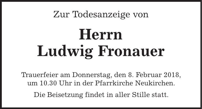 Traueranzeige Ludwig Fronauer