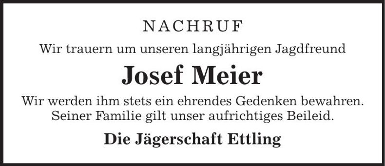 Traueranzeige Josef Meier