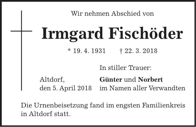 Traueranzeige Irmgard Fischöder