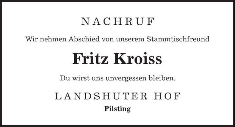 Traueranzeige Fritz Kroiss