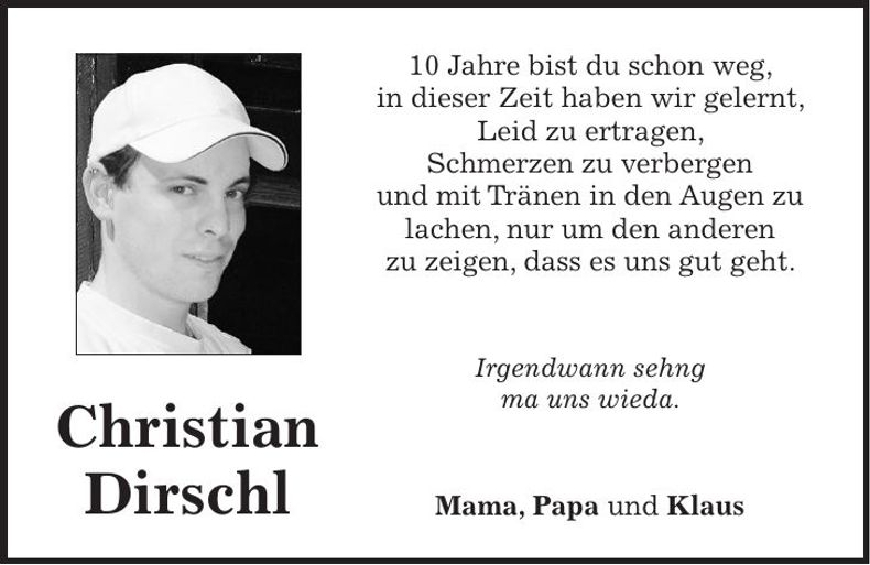 Traueranzeige Christian Dirschl