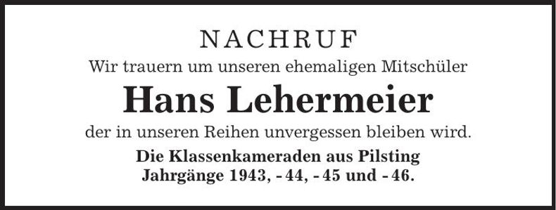 Traueranzeige Hans Lehermeier