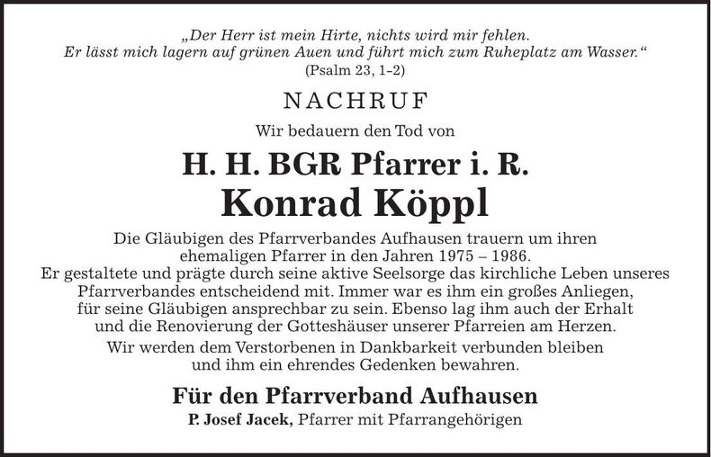 Traueranzeige H. H. BGR Pfarrer i. R.  Konrad Köppl