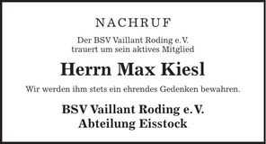 Traueranzeige Max Kiesl