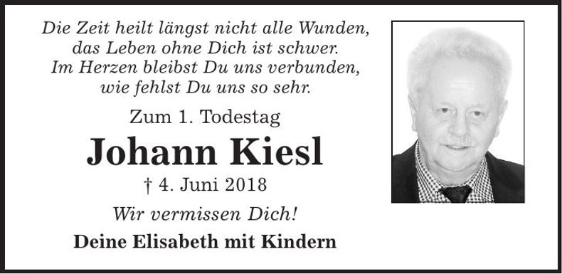 Traueranzeige Johann Kiesl