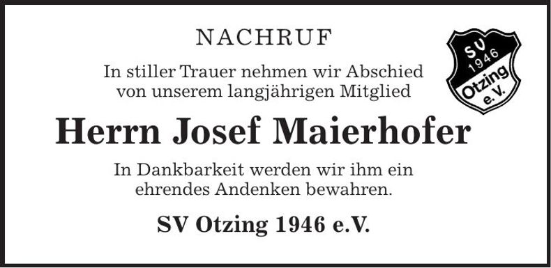 Traueranzeige Josef Maierhofer