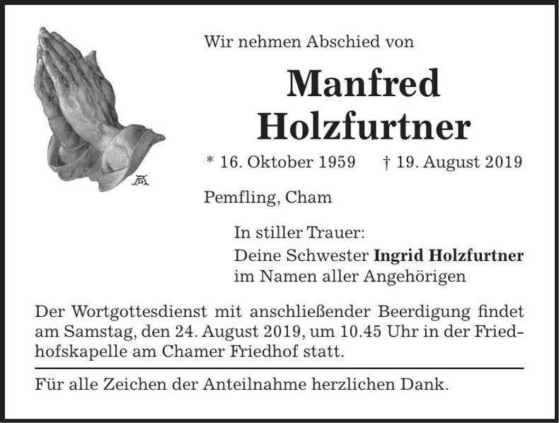 Traueranzeige Manfred Holzfurtner