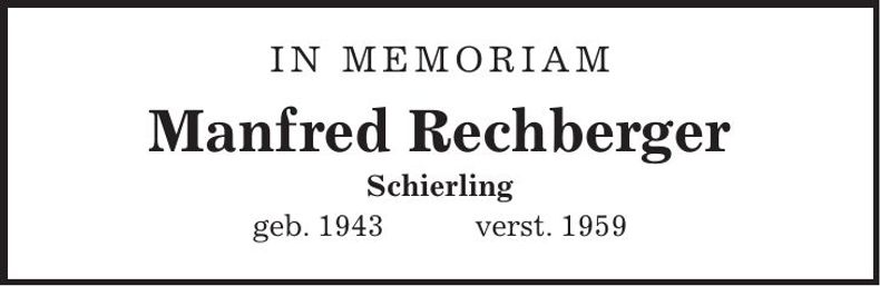 Traueranzeige Manfred Rechberger