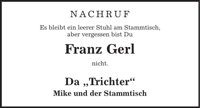 Traueranzeige Franz Gerl