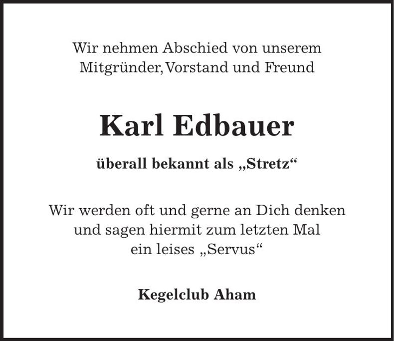 Traueranzeige Karl Edbauer