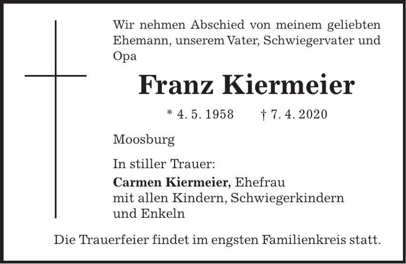 Traueranzeige Franz Kiermeier