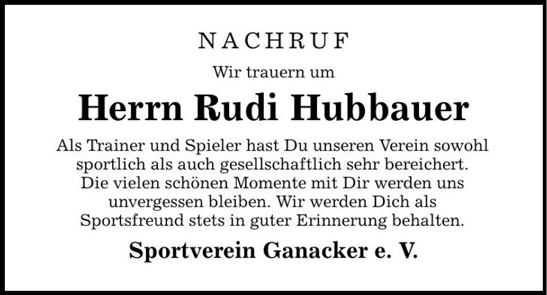 Traueranzeige Rudi Hubbauer
