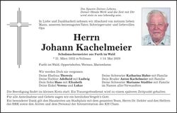 Traueranzeige Johann Kachelmeier
