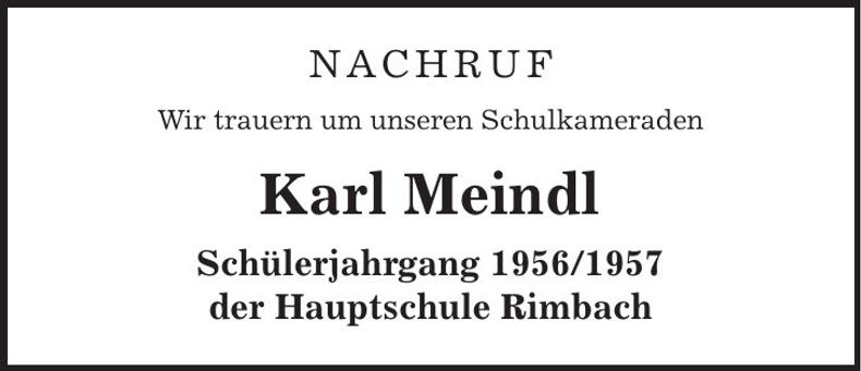 Traueranzeige Karl Meindl