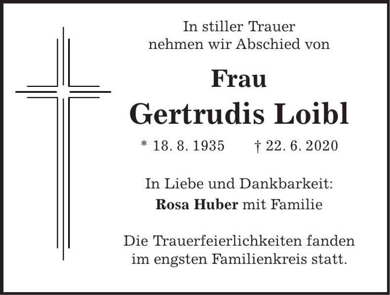 Traueranzeige Gertrudis Loibl