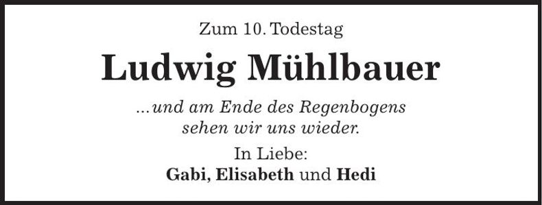 Traueranzeige Ludwig Mühlbauer