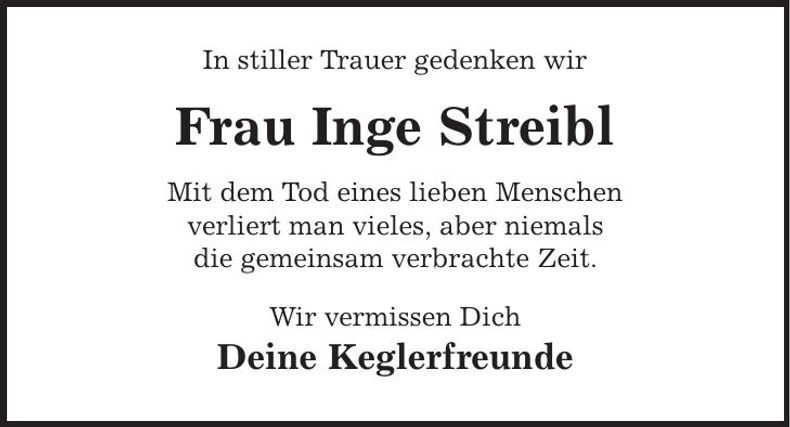 Traueranzeige Inge Streibl