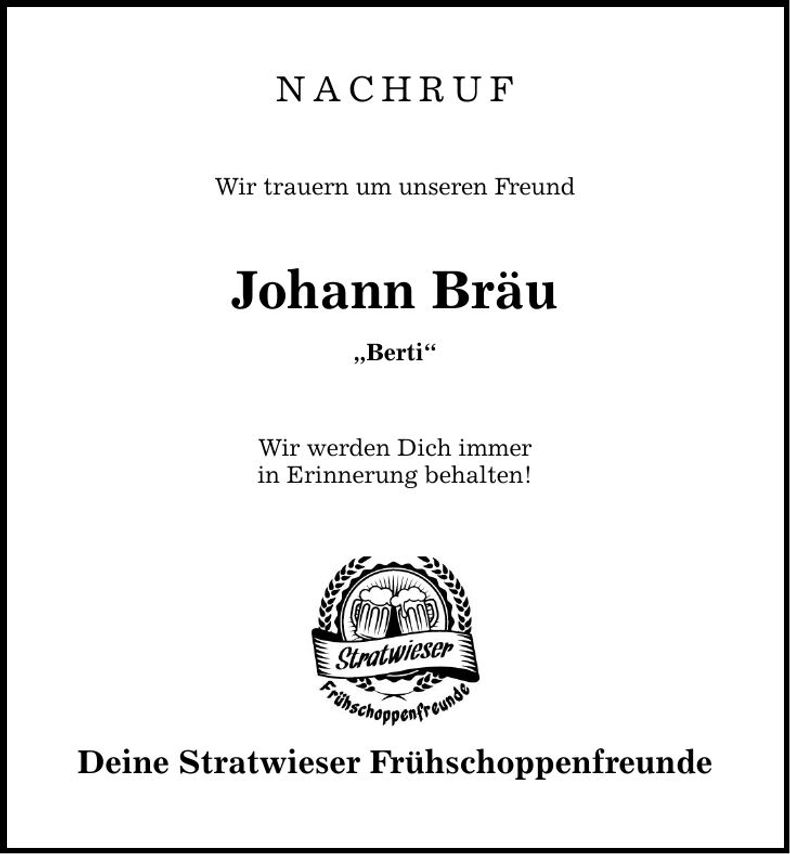 Traueranzeige Johann Bräu
