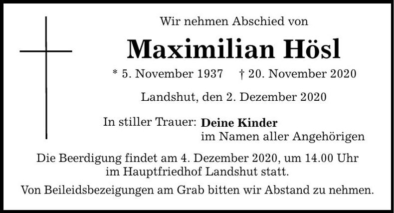 Traueranzeige Maximilian Hösl