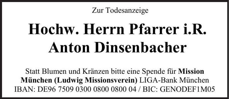 Traueranzeige Anton Hochw. Dinsenbacher