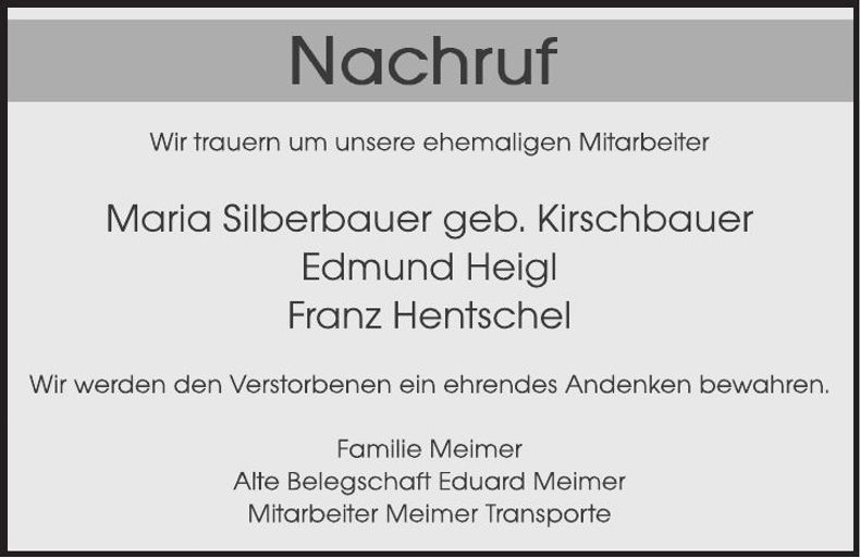Traueranzeige Franz Hentschel Maria Silberbauer, Edmund Heigl,