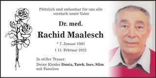 Traueranzeige Dr. med. Rachid Maalesch