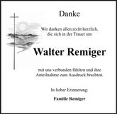 Traueranzeige Walter Remiger