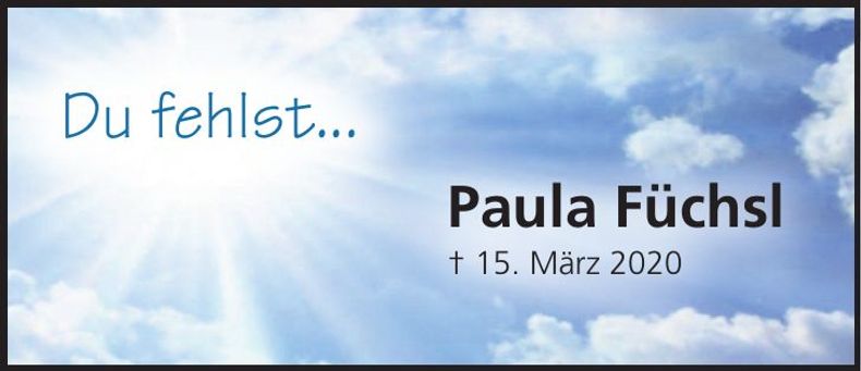 Traueranzeige Paula Füchsl