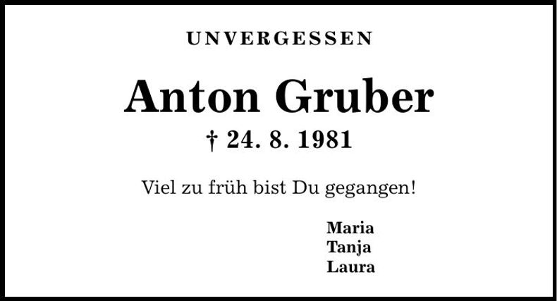 Traueranzeige Anton Gruber