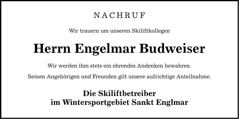 Traueranzeige Englmar Budweiser