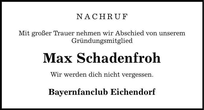 Traueranzeige Max Schadenfroh