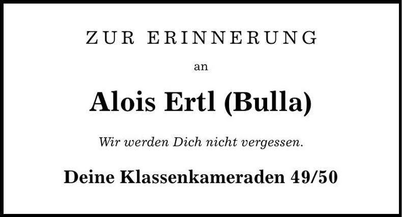 Traueranzeige Alois Ertl