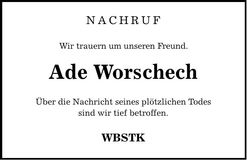 Traueranzeige Ade Worschech