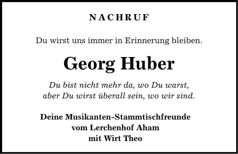 Traueranzeige Georg Huber