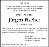 Traueranzeige Jürgen Prof. Dr. med. Fischer