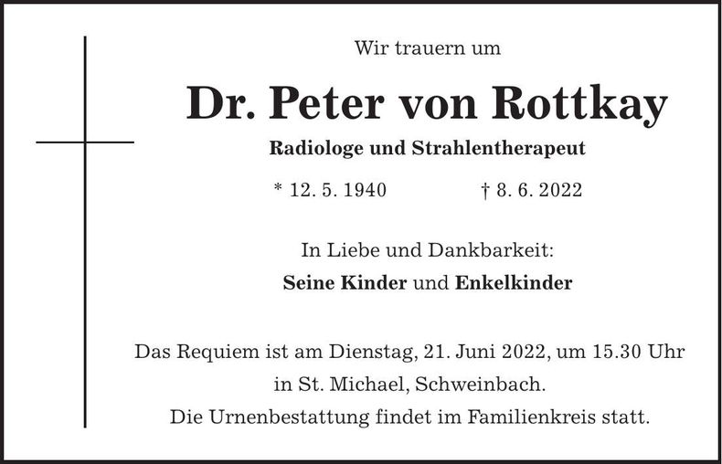 Traueranzeige Peter Dr. von Rottkay