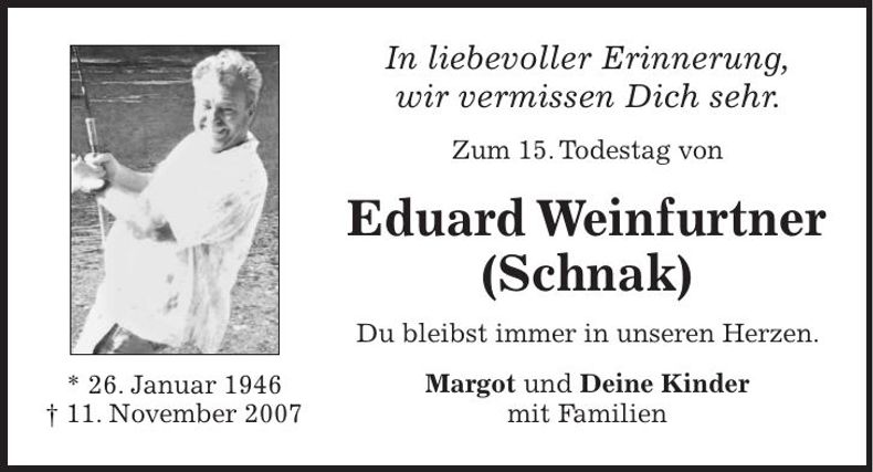 Traueranzeige Eduard Weinfurtner