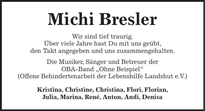 Traueranzeige Michi Bresler