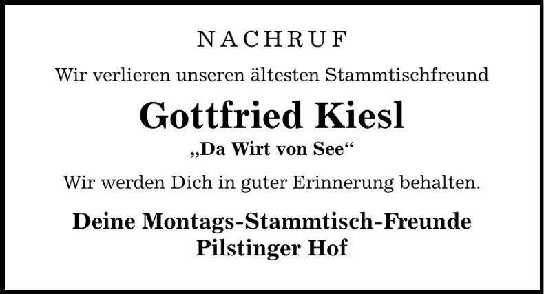 Traueranzeige Gottfried Kiesl
