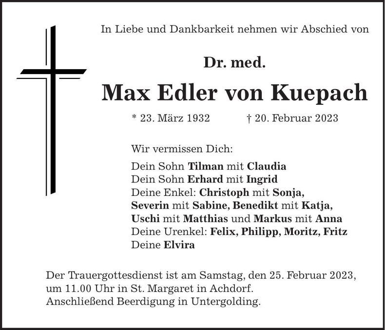 Traueranzeige Dr. med. Max Edler von Kuepach