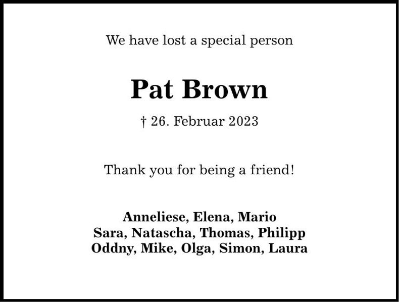 Traueranzeige Pat Brown