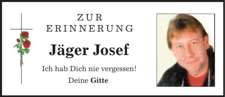 Traueranzeige Josef Jäger