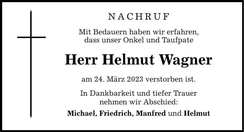 Traueranzeige Helmut Wagner