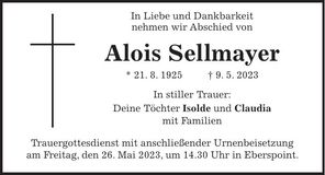 Traueranzeige Alois Sellmayer