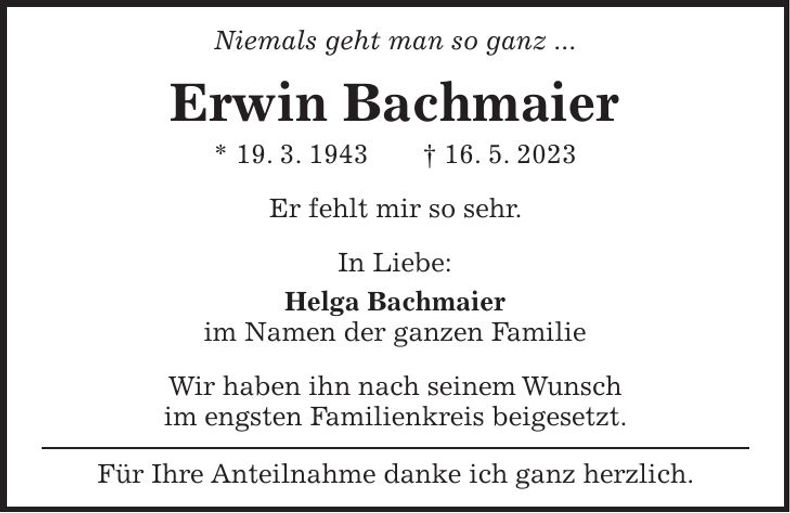Traueranzeige Erwin Bachmaier