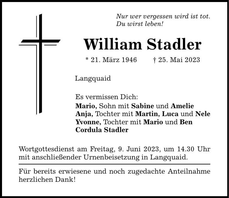 Traueranzeige William Stadler