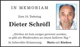 Traueranzeige Dieter Schröfl