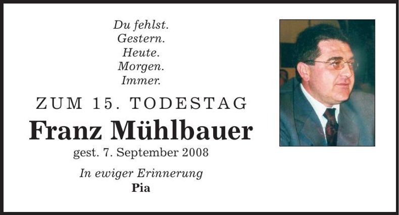 Traueranzeige Franz Mühlbauer