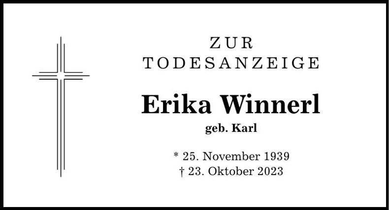 Traueranzeige Erika Winnerl